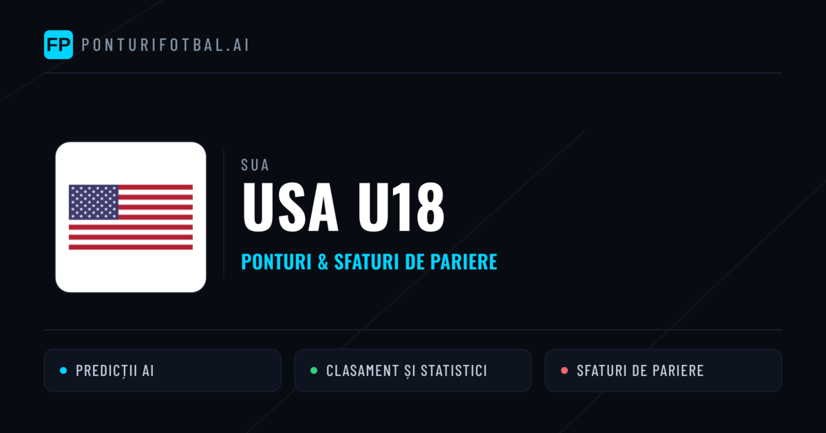 USA U18 Ponturi și statistici