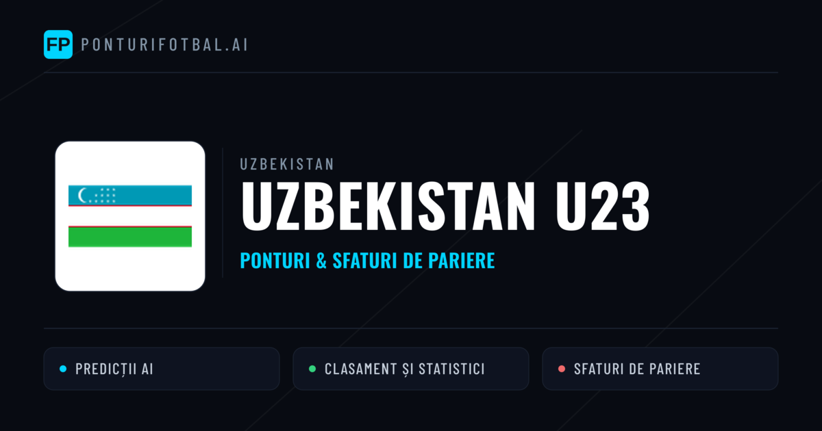 Uzbekistan U23 Ponturi și statistici