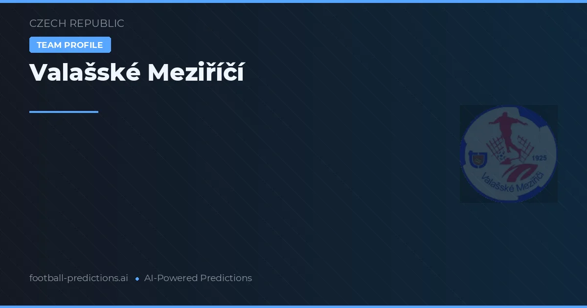 Valašské Meziříčí Ponturi și statistici