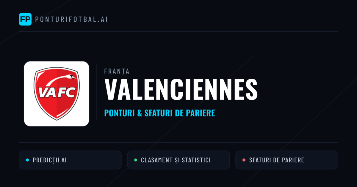 Valenciennes Ponturi și statistici