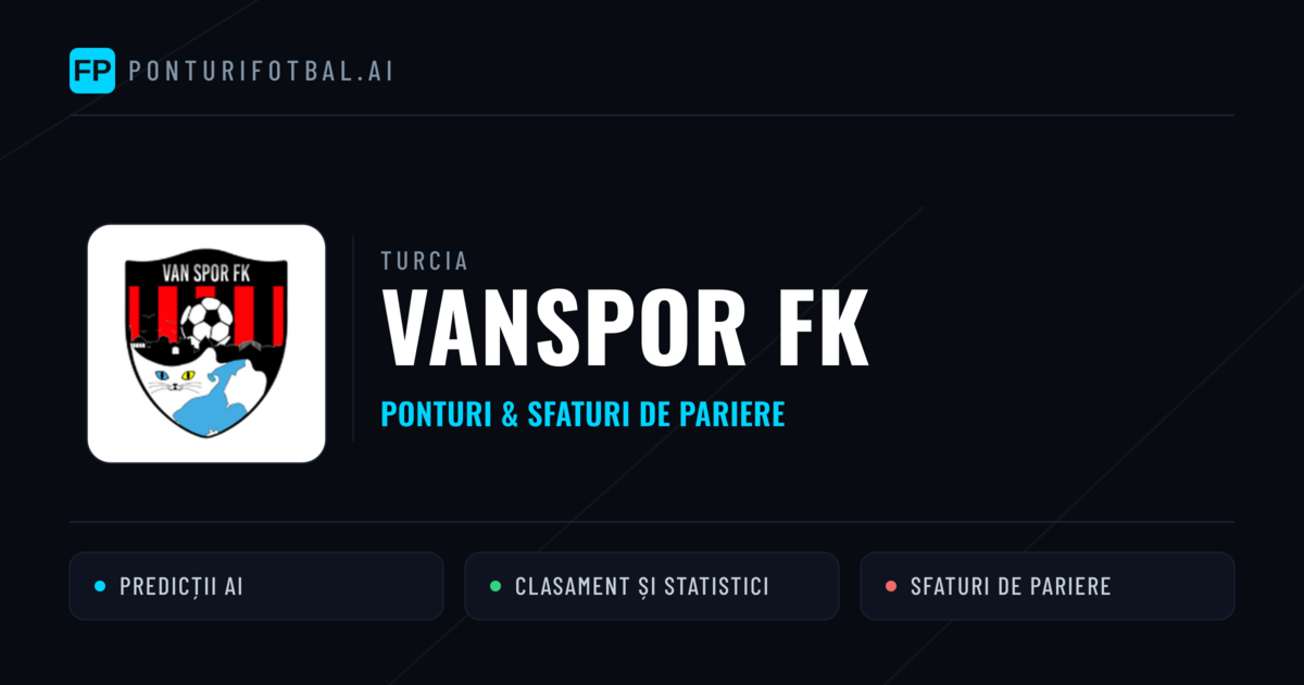 Vanspor FK Ponturi și statistici