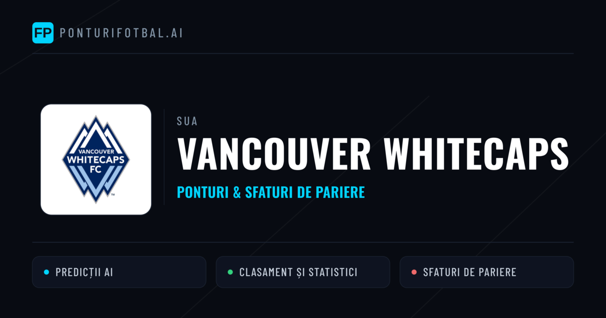 Vancouver Whitecaps Ponturi și statistici