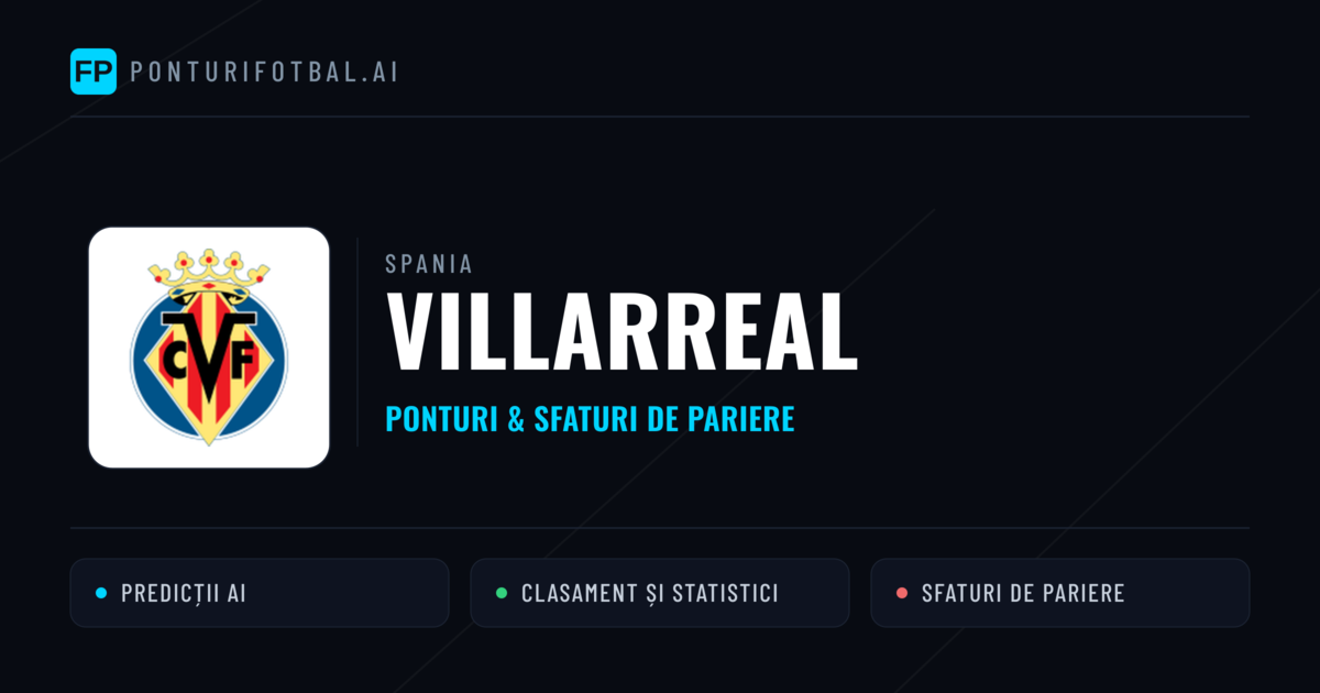 Villarreal Ponturi și statistici