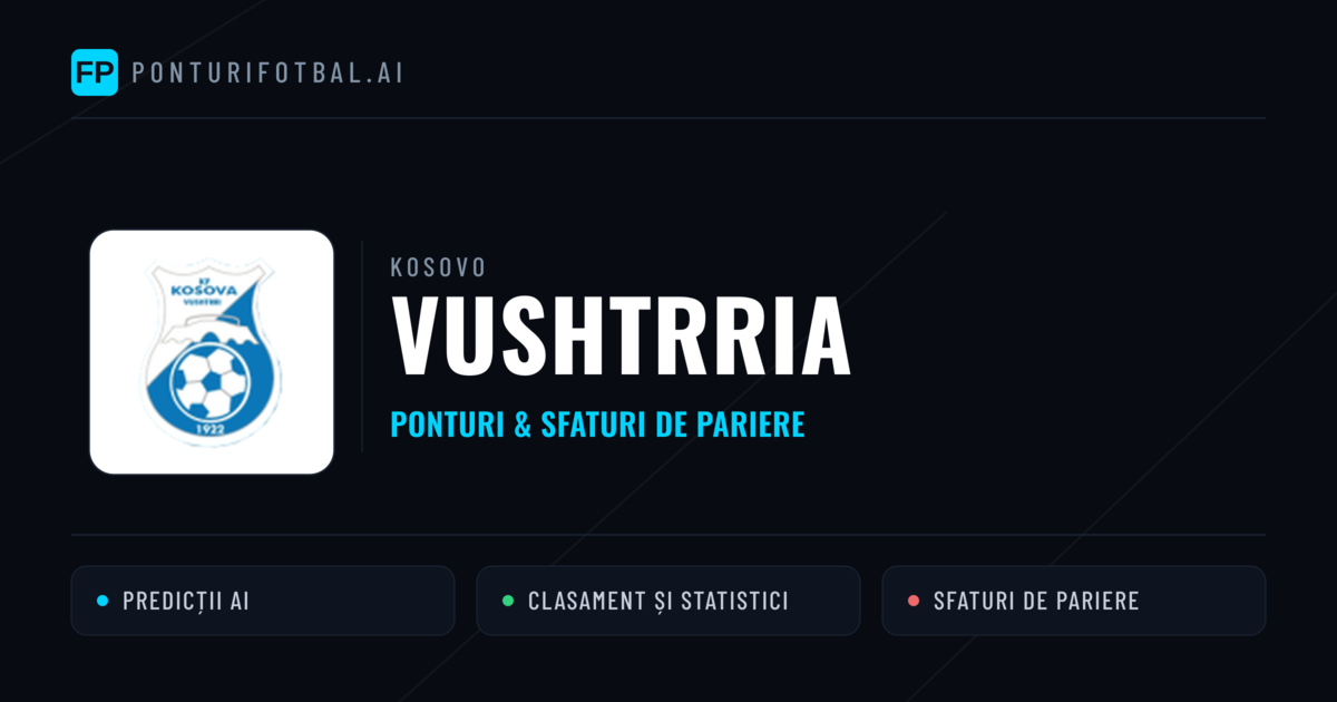 Vushtrria Ponturi și statistici