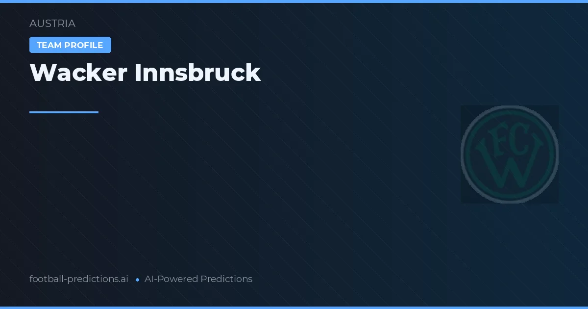 Wacker Innsbruck Ponturi și statistici