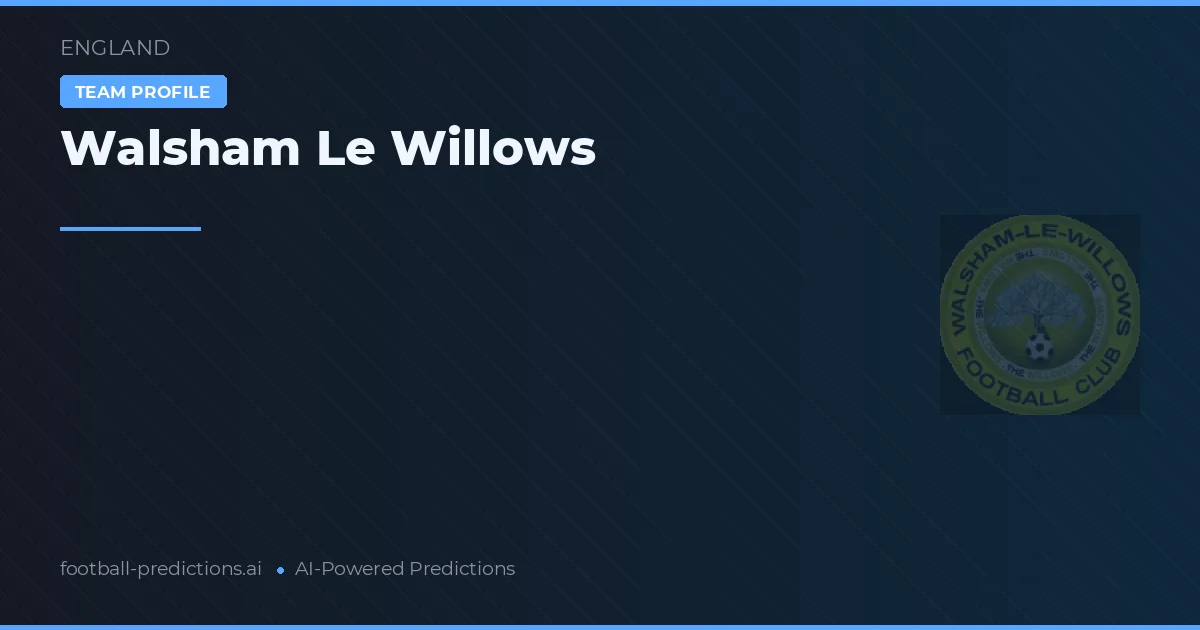 Walsham Le Willows Ponturi și statistici