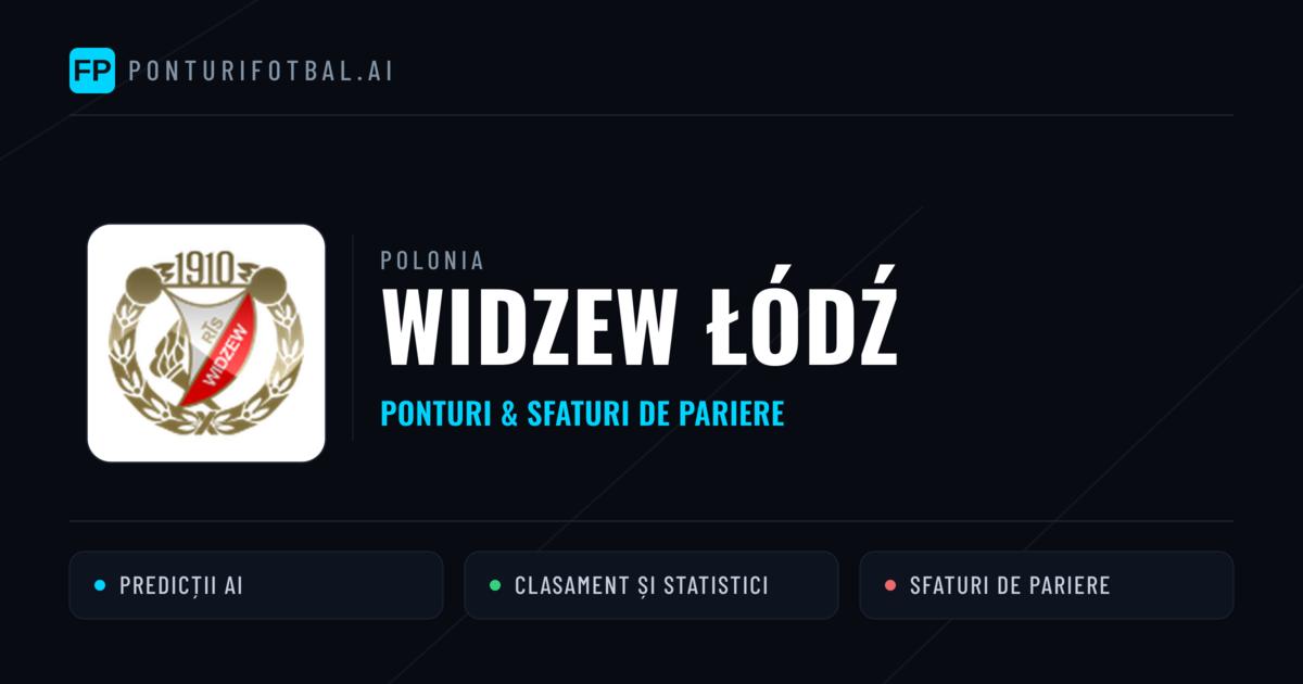 Widzew Łódź Ponturi și statistici