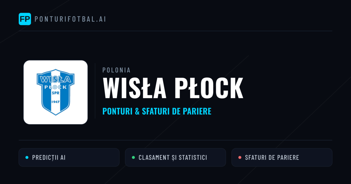 Wisła Płock Ponturi și statistici