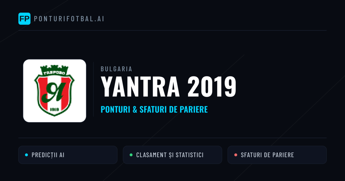 Yantra 2019 Ponturi și statistici
