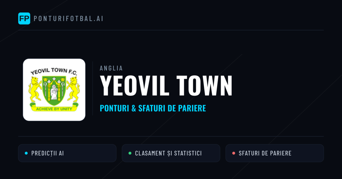 Yeovil Town Ponturi și statistici