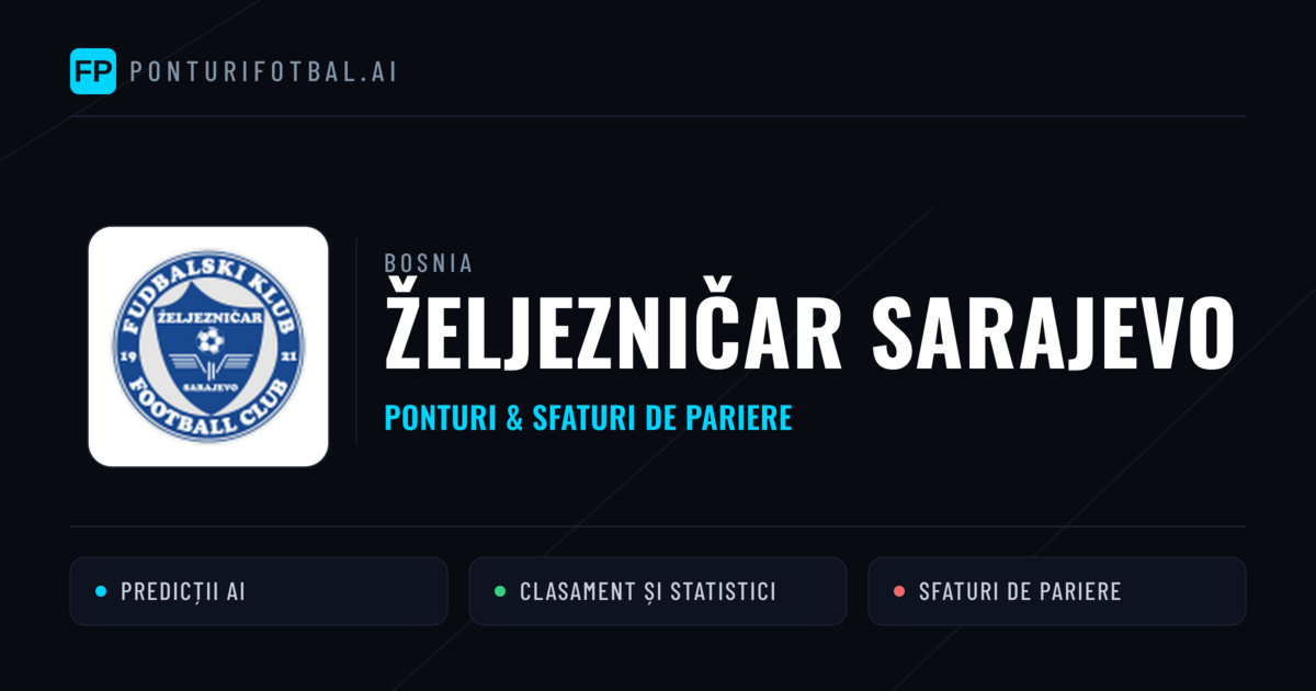 Željezničar Sarajevo Ponturi și statistici