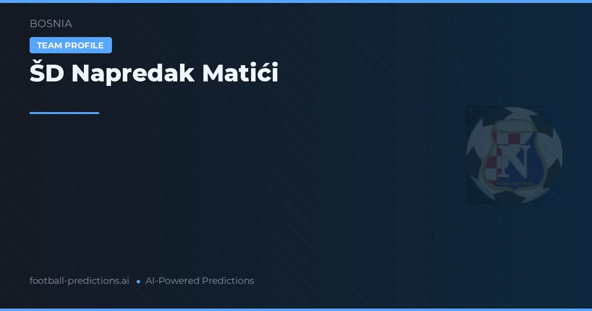ŠD Napredak Matići Ponturi și statistici